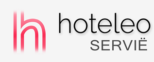 Hotels in Servië - hoteleo